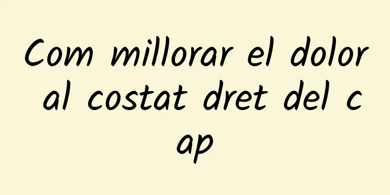 Com millorar el dolor al costat dret del cap