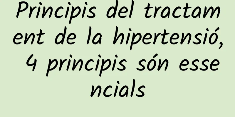 Principis del tractament de la hipertensió, 4 principis són essencials