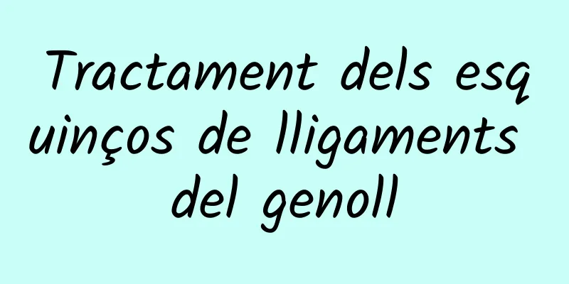 Tractament dels esquinços de lligaments del genoll