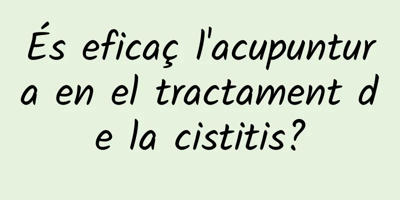 És eficaç l'acupuntura en el tractament de la cistitis?