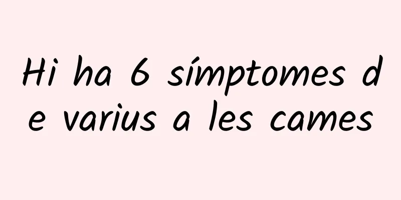 Hi ha 6 símptomes de varius a les cames