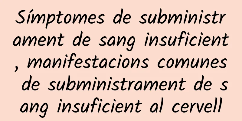 Símptomes de subministrament de sang insuficient, manifestacions comunes de subministrament de sang insuficient al cervell