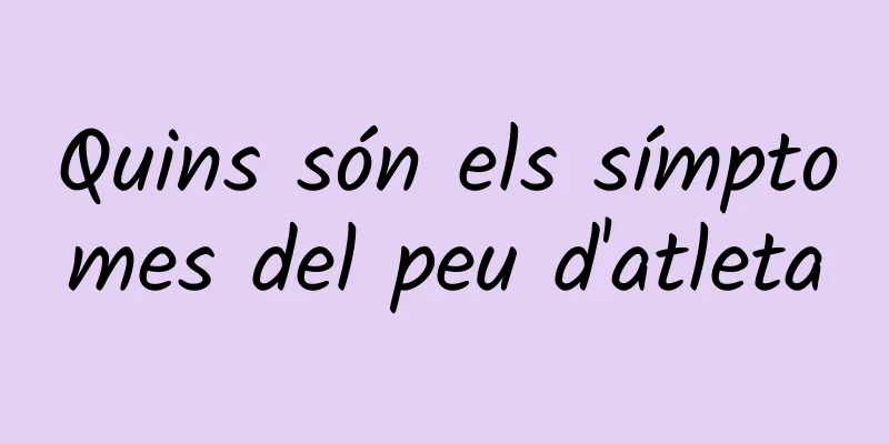 Quins són els símptomes del peu d'atleta