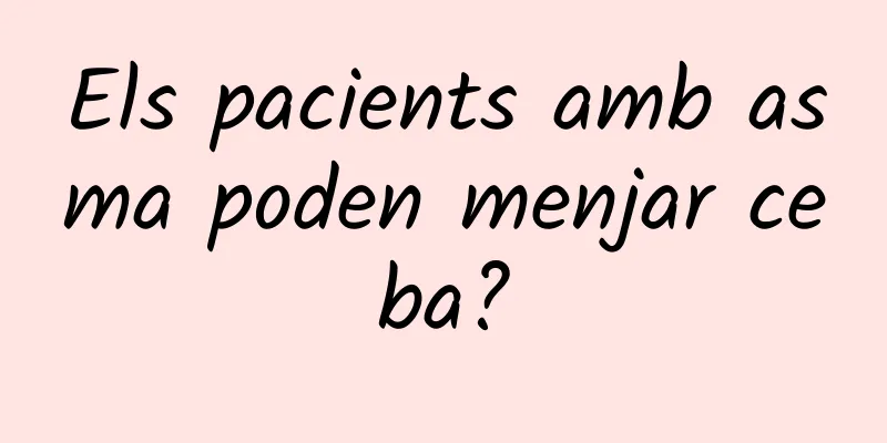 Els pacients amb asma poden menjar ceba?