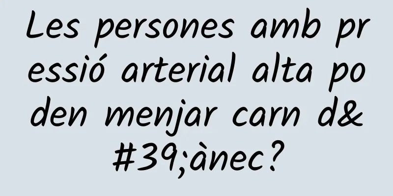 Les persones amb pressió arterial alta poden menjar carn d'ànec?