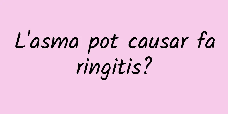 L'asma pot causar faringitis?