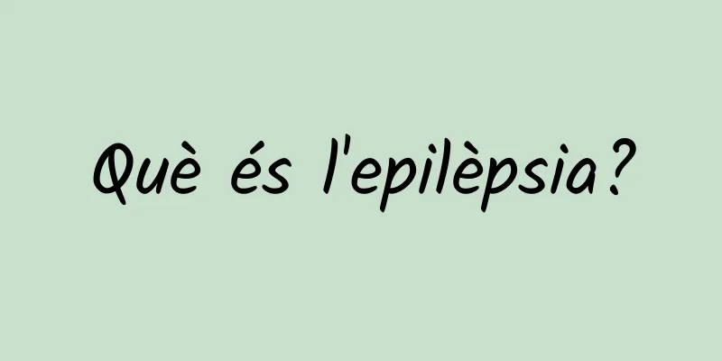 Què és l'epilèpsia?