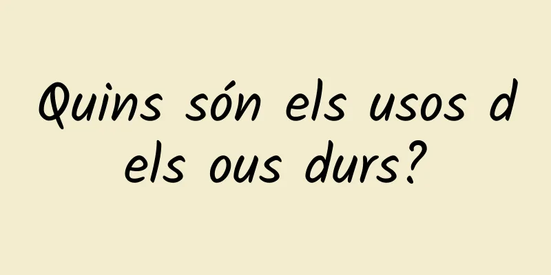 Quins són els usos dels ous durs?