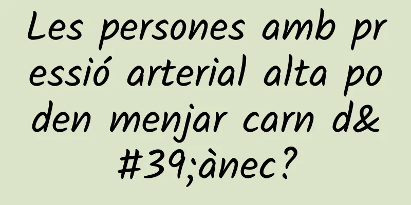 Les persones amb pressió arterial alta poden menjar carn d'ànec?