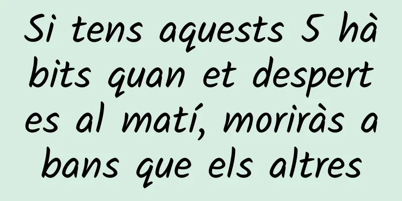 Si tens aquests 5 hàbits quan et despertes al matí, moriràs abans que els altres
