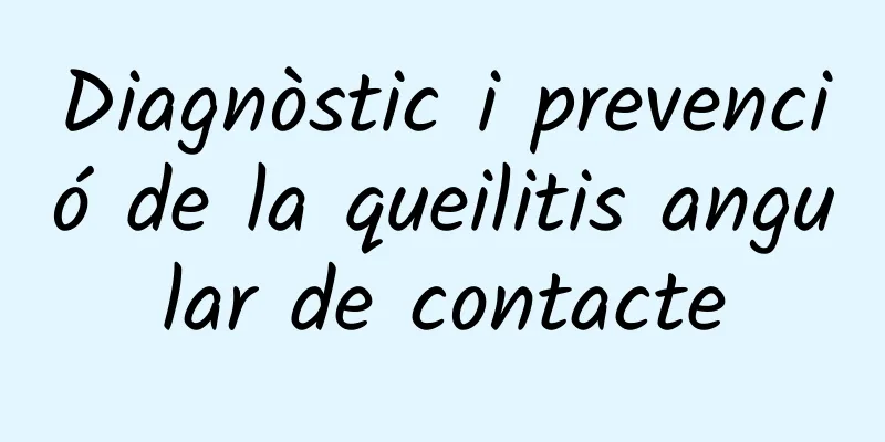 Diagnòstic i prevenció de la queilitis angular de contacte