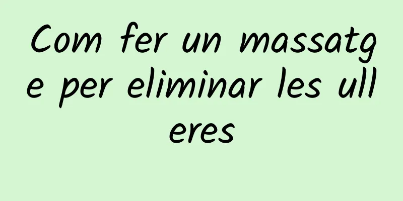 Com fer un massatge per eliminar les ulleres