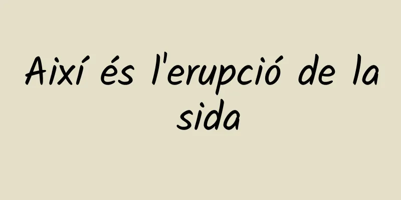 Així és l'erupció de la sida