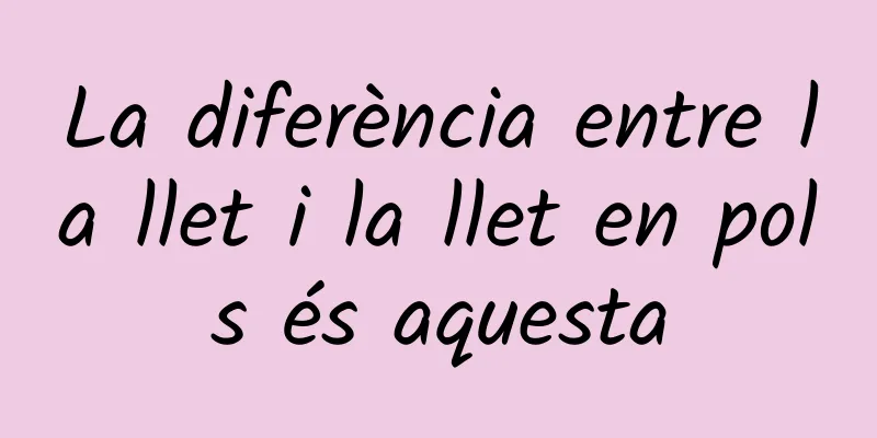 La diferència entre la llet i la llet en pols és aquesta