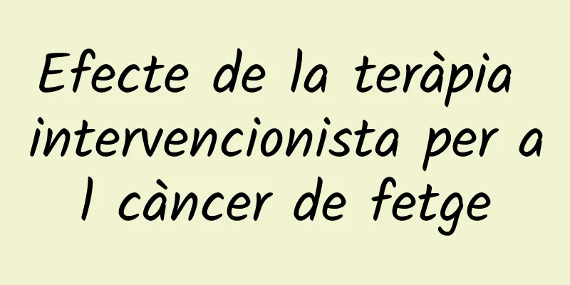 Efecte de la teràpia intervencionista per al càncer de fetge