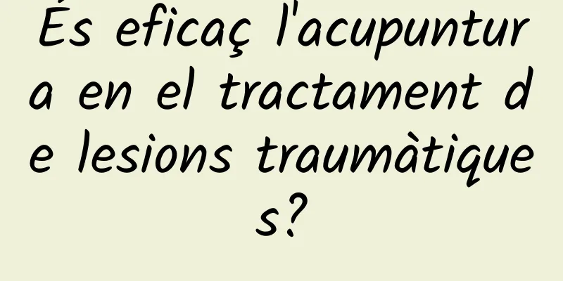 És eficaç l'acupuntura en el tractament de lesions traumàtiques?