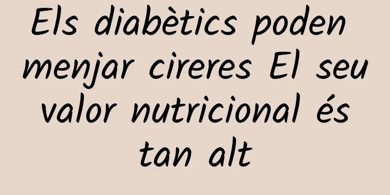 Els diabètics poden menjar cireres El seu valor nutricional és tan alt