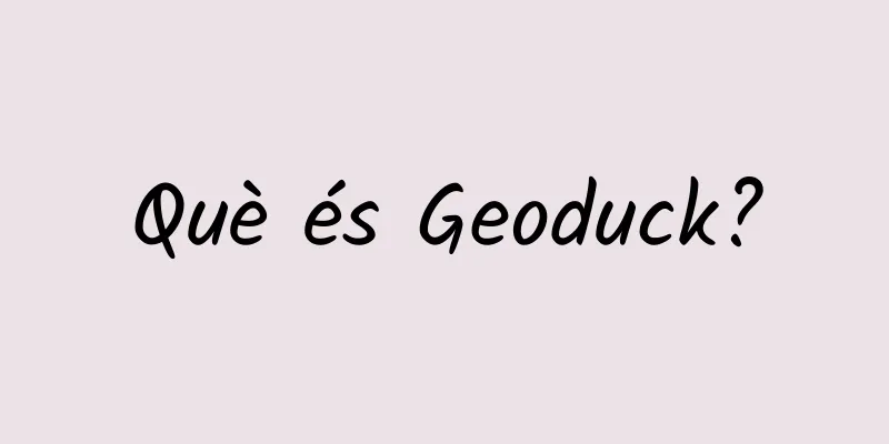 Què és Geoduck?