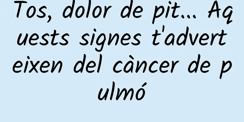 Tos, dolor de pit... Aquests signes t'adverteixen del càncer de pulmó