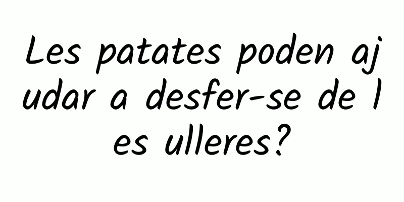 Les patates poden ajudar a desfer-se de les ulleres?