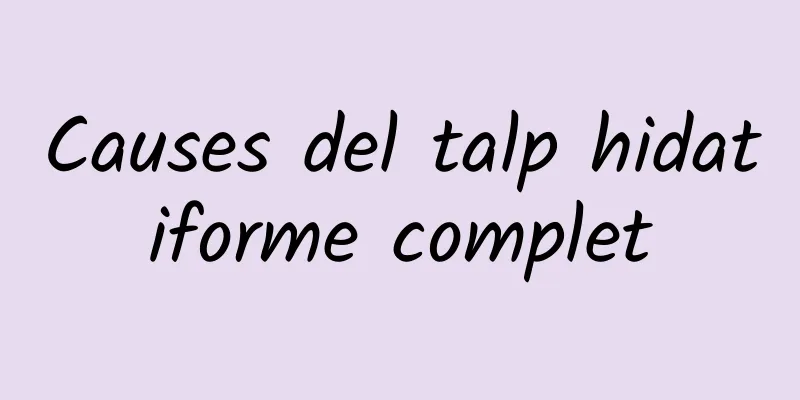 Causes del talp hidatiforme complet