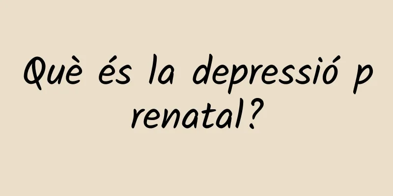 Què és la depressió prenatal?