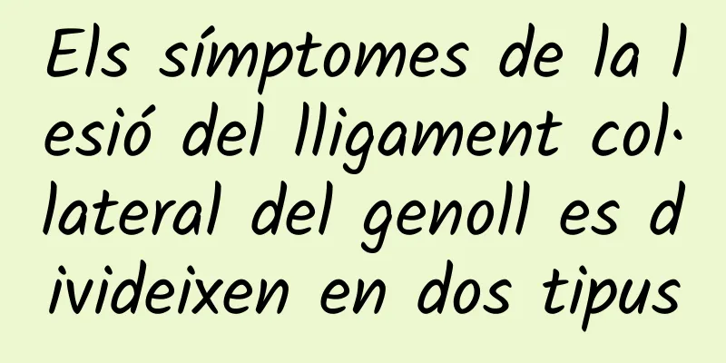 Els símptomes de la lesió del lligament col·lateral del genoll es divideixen en dos tipus