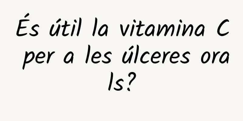 És útil la vitamina C per a les úlceres orals?