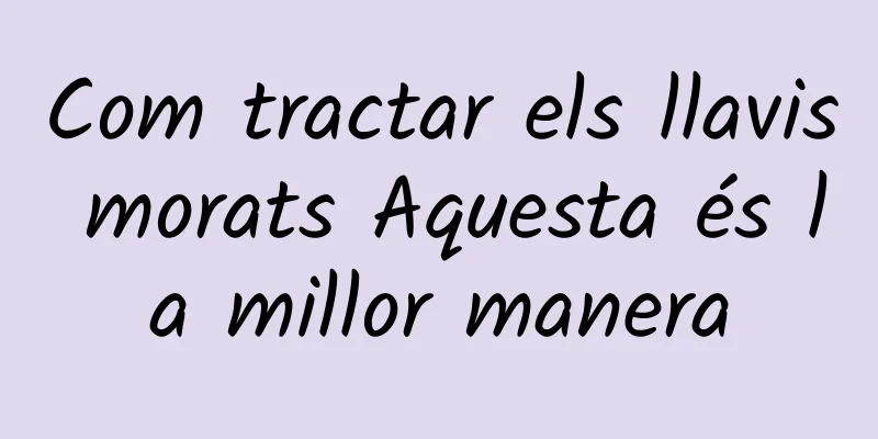 Com tractar els llavis morats Aquesta és la millor manera