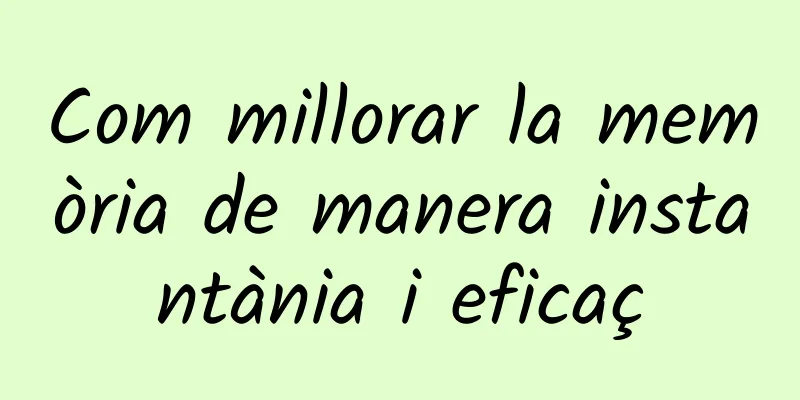 Com millorar la memòria de manera instantània i eficaç