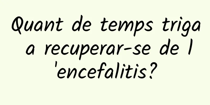 Quant de temps triga a recuperar-se de l'encefalitis?
