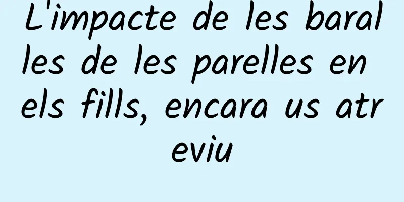 L'impacte de les baralles de les parelles en els fills, encara us atreviu