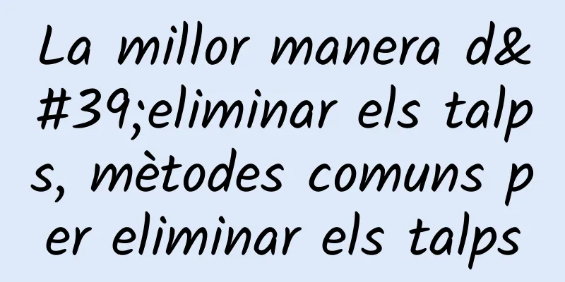 La millor manera d'eliminar els talps, mètodes comuns per eliminar els talps