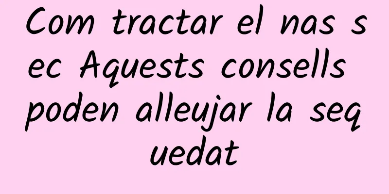 Com tractar el nas sec Aquests consells poden alleujar la sequedat