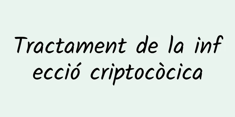 Tractament de la infecció criptocòcica