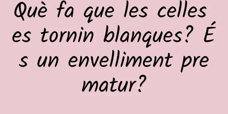 Què fa que les celles es tornin blanques? És un envelliment prematur?