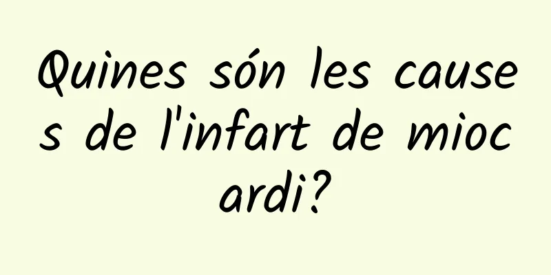 Quines són les causes de l'infart de miocardi?