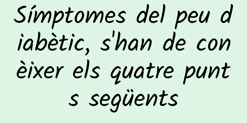 Símptomes del peu diabètic, s'han de conèixer els quatre punts següents