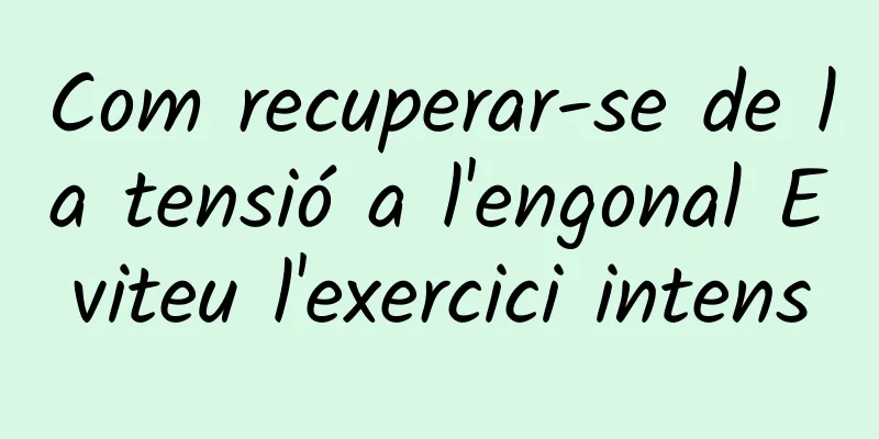 Com recuperar-se de la tensió a l'engonal Eviteu l'exercici intens