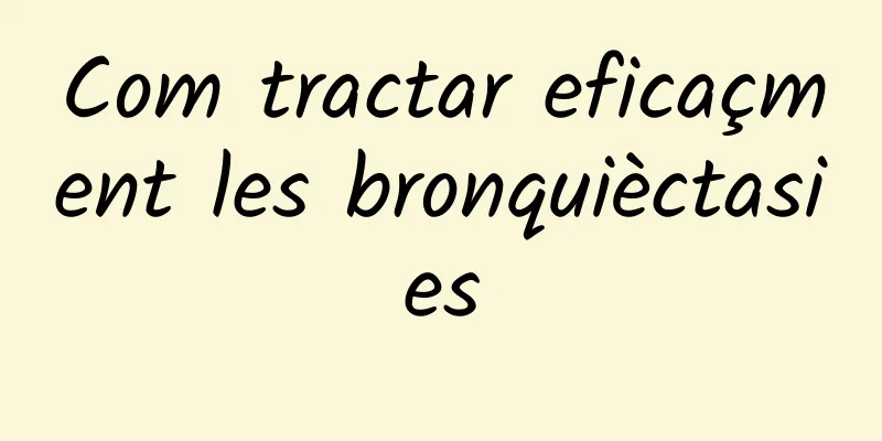 Com tractar eficaçment les bronquièctasies