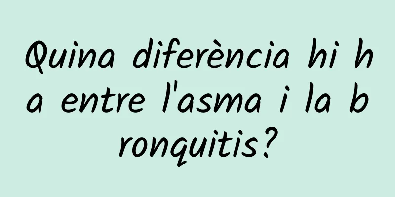 Quina diferència hi ha entre l'asma i la bronquitis?
