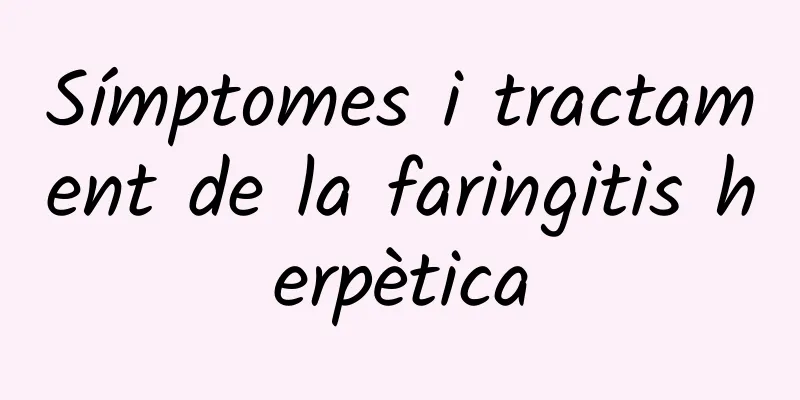 Símptomes i tractament de la faringitis herpètica