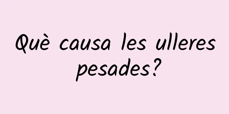 Què causa les ulleres pesades?