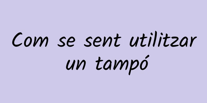 Com se sent utilitzar un tampó