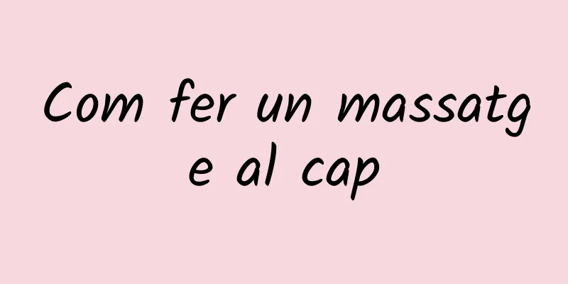 Com fer un massatge al cap