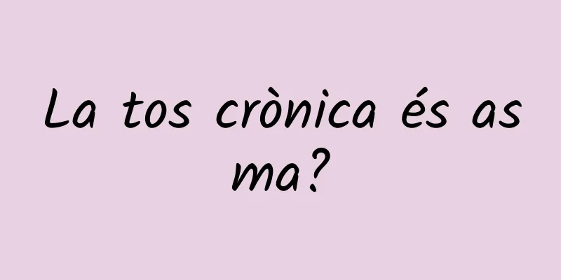 La tos crònica és asma?