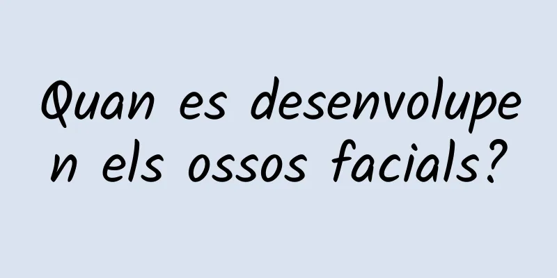 Quan es desenvolupen els ossos facials?