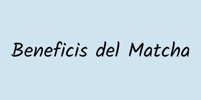 Beneficis del Matcha