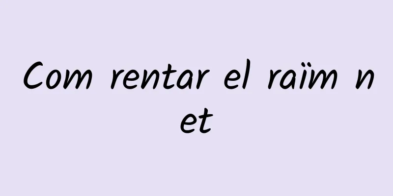 Com rentar el raïm net