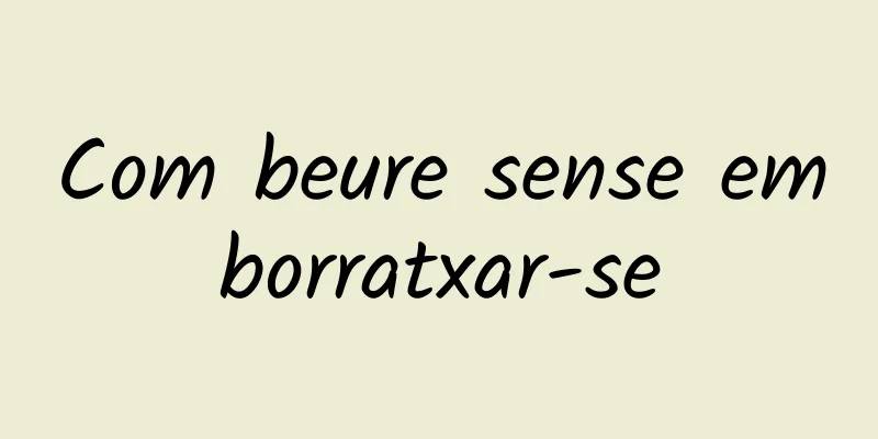 Com beure sense emborratxar-se